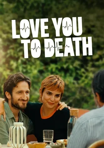 Love You to Death
