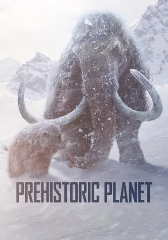 Prehistoric Planet