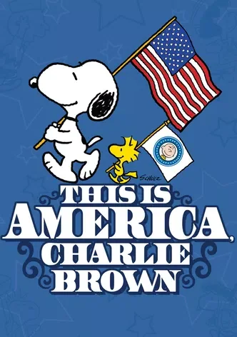 This Is America, Charlie Brown